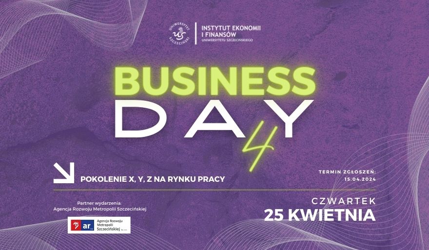 Business Day 4 w Instytucie Ekonomii i Finansów