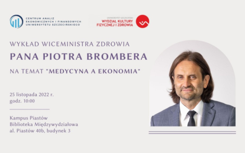 Zaproszenie na wykład wiceministra zdrowia Piotra Brombera
