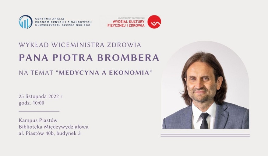 Zaproszenie na wykład wiceministra zdrowia Piotra Brombera
