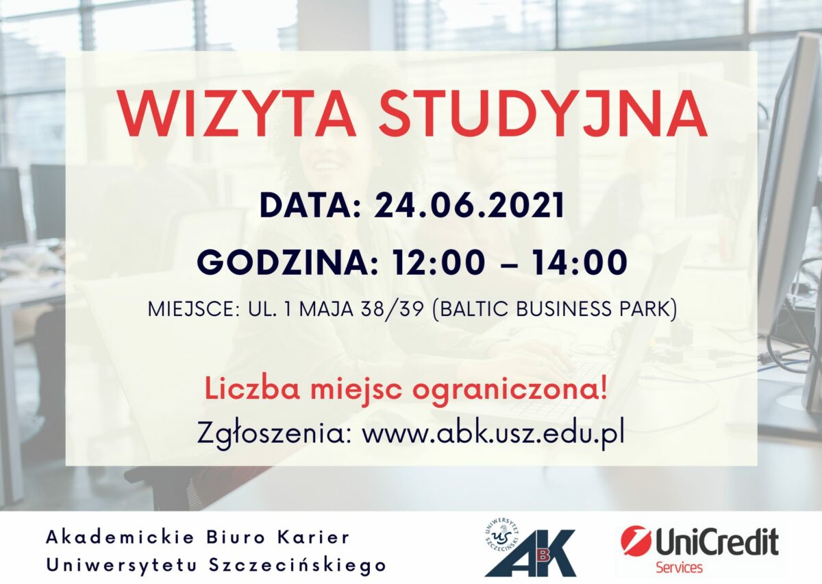 Zaproszenie dla studentów na wizytę studyjną w szczecińskim oddziale UniCredit Services