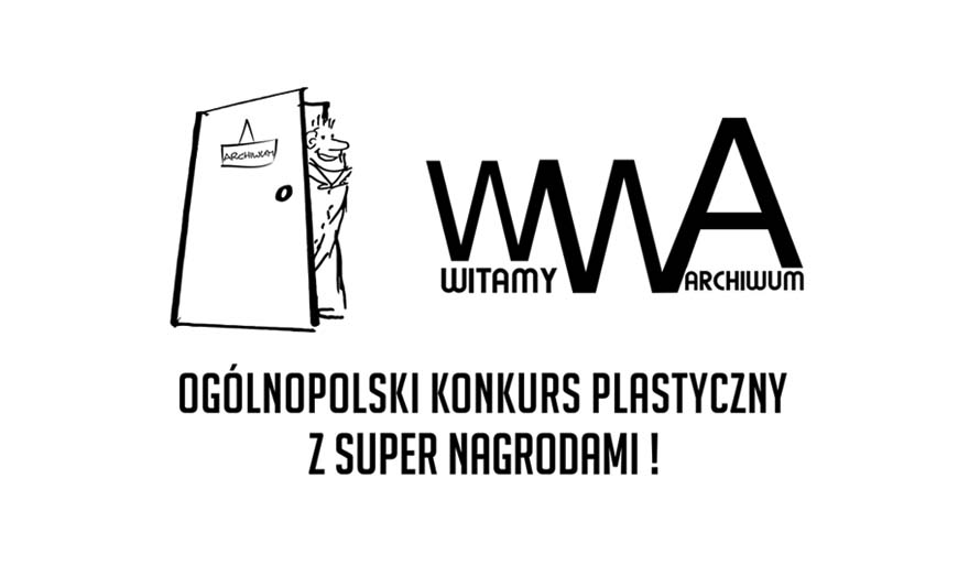 Konkurs ” Witamy w Archiwum” dla uzdolnionych plastycznie studentów