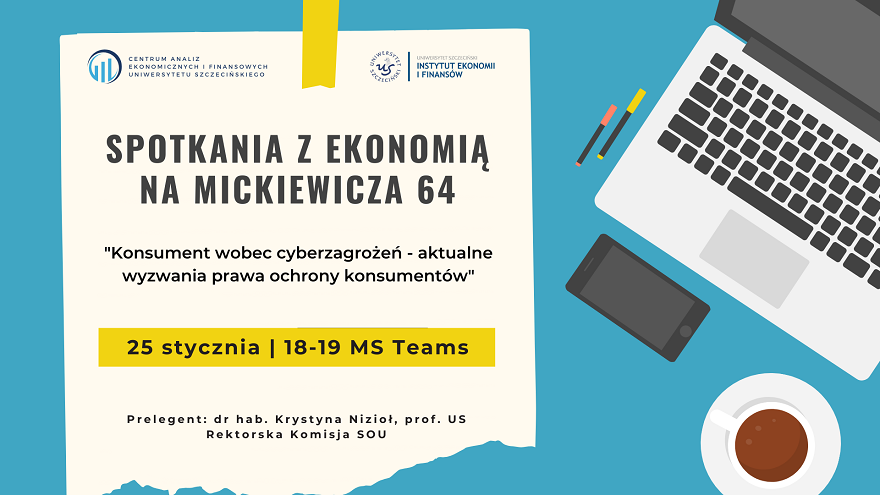 Kolejne „Spotkanie z ekonomią na Mickiewicza 64”