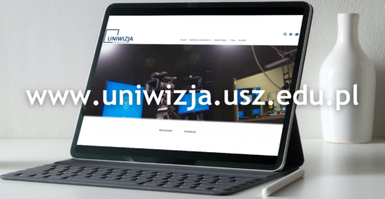 Potrójna premiera w UNIWIZJI. Start strony internetowej, kanału YT i nowego cyklu