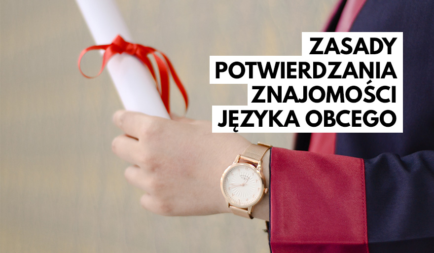 Zasady potwierdzania znajomości języka obcego