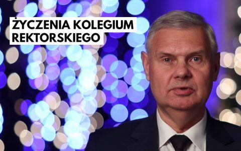 Życzenia Kolegium Rektorskiego